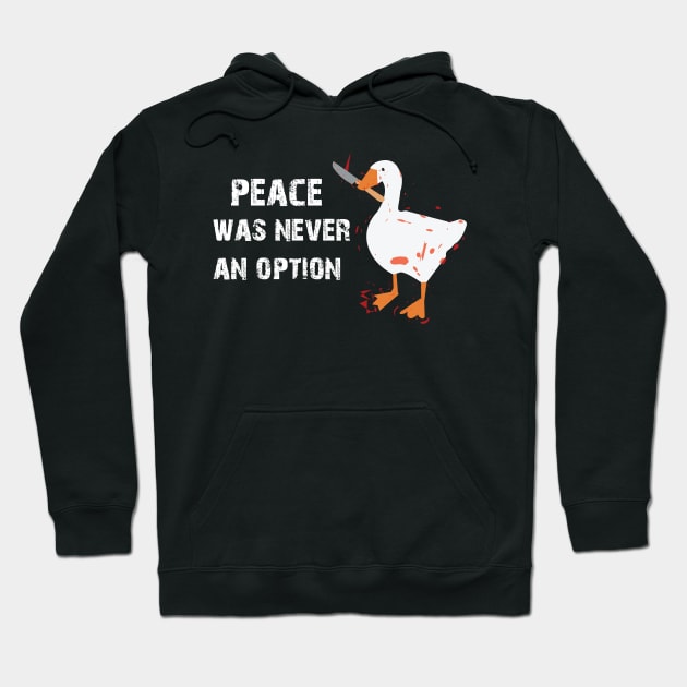 peace was never an option funny fighting duck Hoodie by Dizzyland